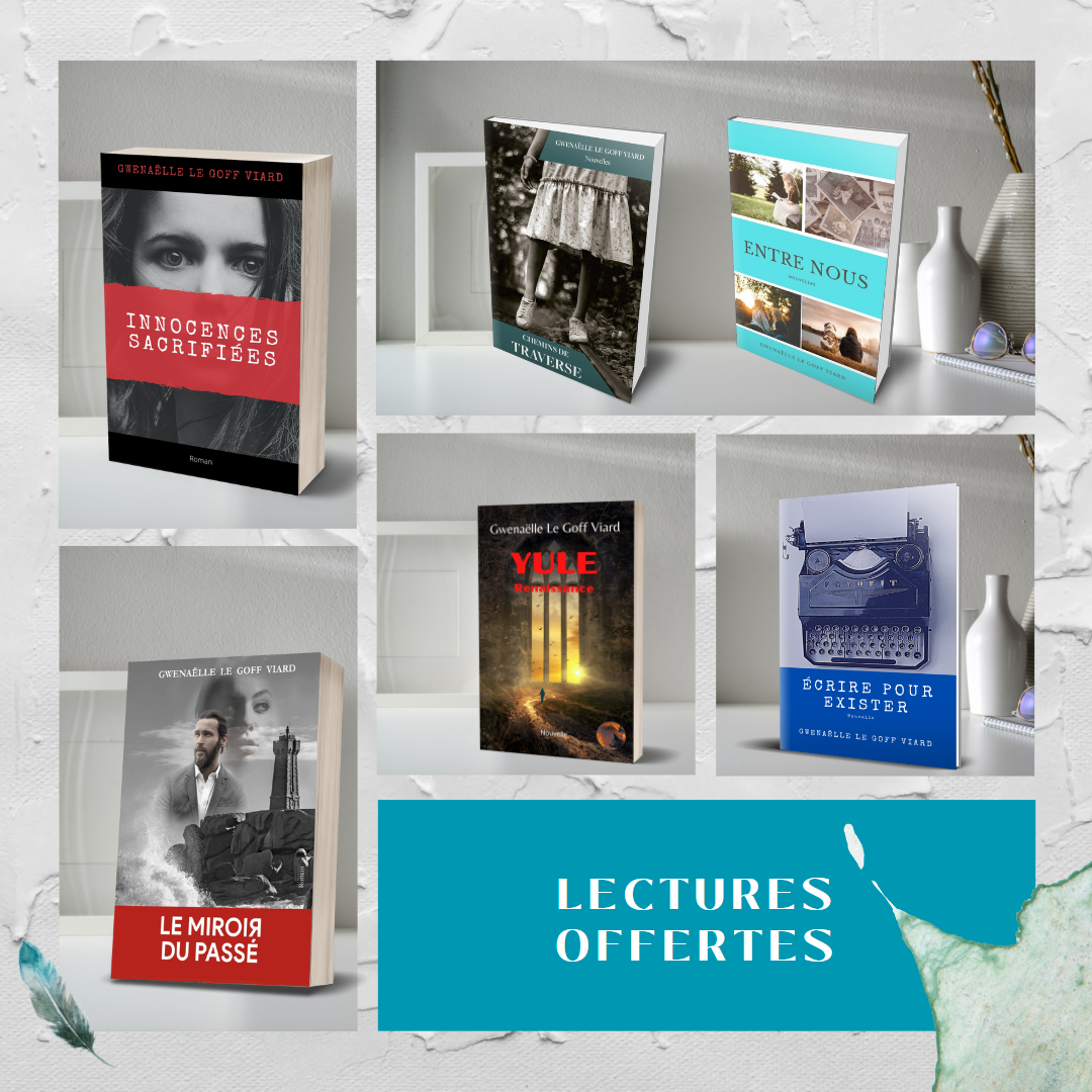 Gwenaëlle Le Goff Viard, romancière, des lectures offertes : extraits et inédits