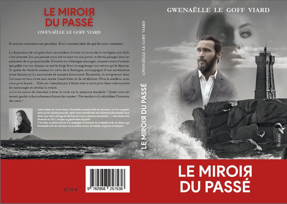 Le Miroir du passé, roman, suspense, Gwenaëlle Le Goff Viard